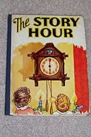 The Story Hour B000ZHF41I Book Cover