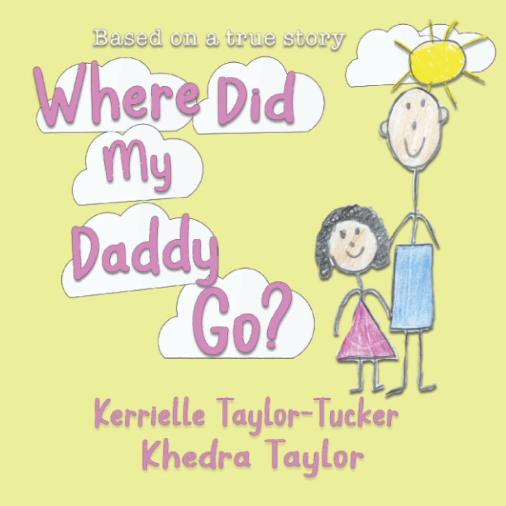 Where Did My Daddy Go?