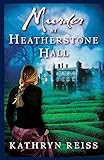 Murder at Heatherstone Hall