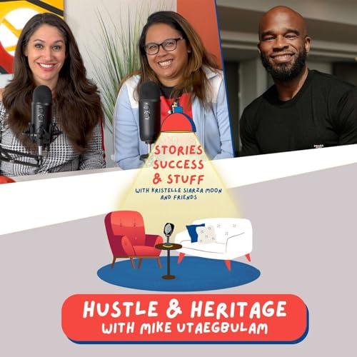 Episode 35: Hustle & Heritage cover art