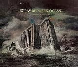 Foray Between Ocean - Depression Never Ending