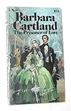 The Prisoner Of Love (Bantam Romance No. 104)(Barbara Cartland series)