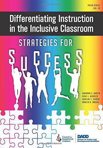 Differentiating Instruction in the Inclusive Classroom: Strategies for Success (Prism)