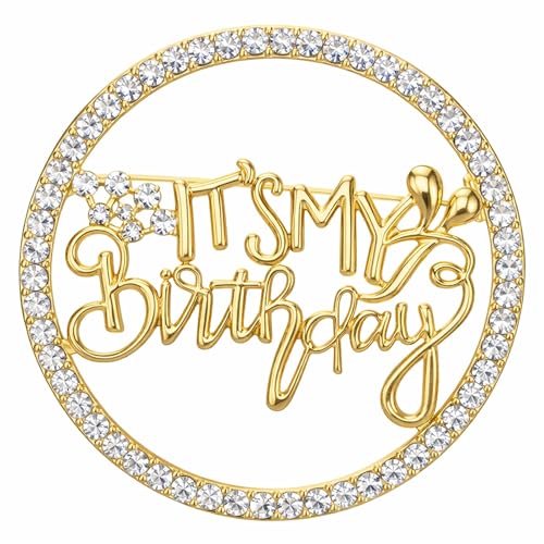 Its My Birthday Badge Metal Pin Rhinestone Queen Crown Brooch Pins for Women Happy Birthday Pins Wedding Party Birthdays Celebrations