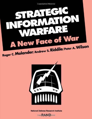 Buy Strategic Information Warfare: A New Face of War — BookShops.in