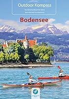 Outdoor Kompass Bodensee: Das Reisehandbuch für Aktive 3934014267 Book Cover