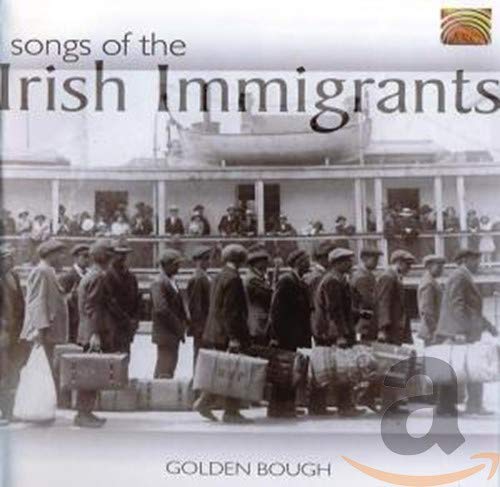 Songs of the Irish Immigrants [Audio CD]