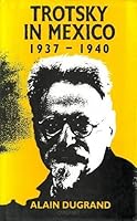 Trotsky in Mexico 0856358819 Book Cover
