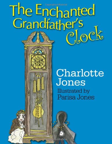 The Enchanted Grandfather's Clock