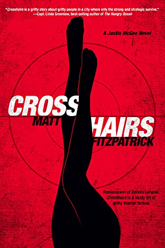 Crosshairs: A Justin McGee Mystery