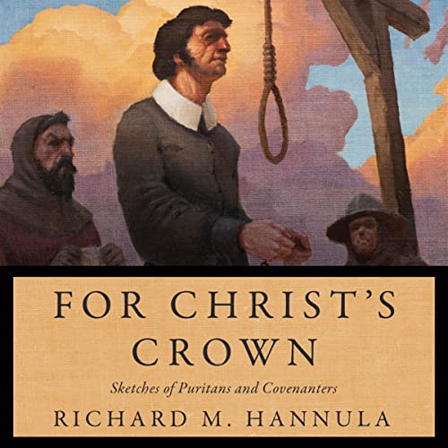 For Christ's Crown by Richard M. Hannula episode artwork