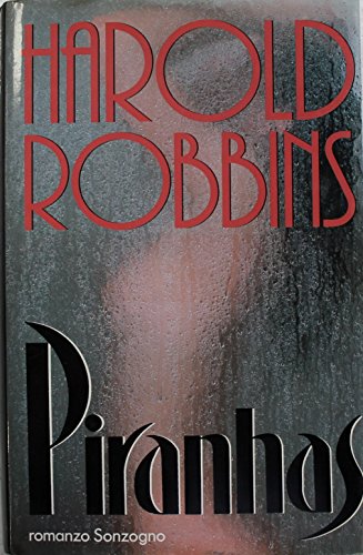 Piranhas - Prima Edizione [Italian] B00LI6DYA8 Book Cover