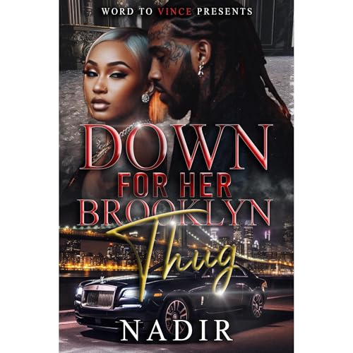 Down for Her Brooklyn Thug by Nadir episode artwork