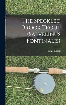 The Speckled Brook Trout book cover