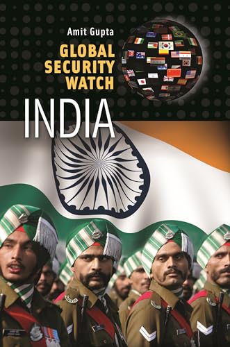 Global Security Watch--India view 2