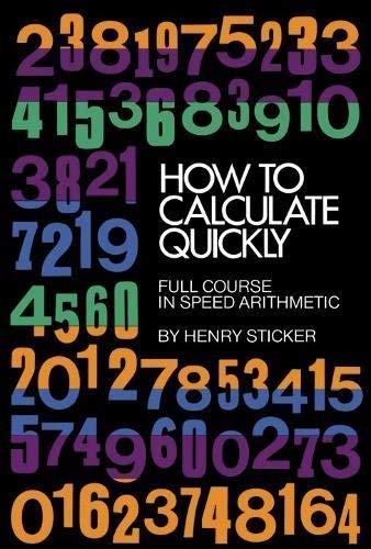 by Henry Sticker How to Calculate Quickly: Full... B004KTSWX4 Book Cover