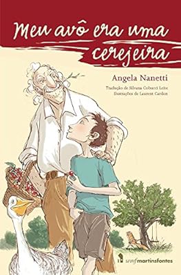 Meu Avô Era Uma Cerejeira   Meu Avô Era Uma Cerejeira