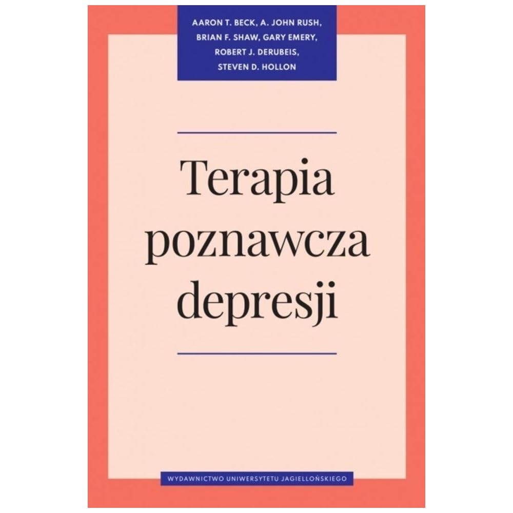 Terapia poznawcza depresji (Psychiatria i Psychoterapia)
