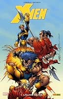 "X-men t.1 ; l'élixir de vie" 2809405832 Book Cover