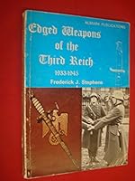 Edged weapons of the Third Reich, 1933-1945 0855240792 Book Cover