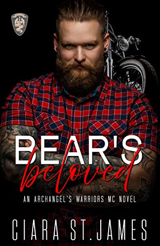 Bear's Beloved (Hunters Creek Archangel's Warriors MC Book 5)