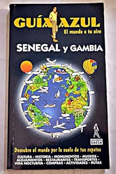 Senegal y Gambia - guia azul -