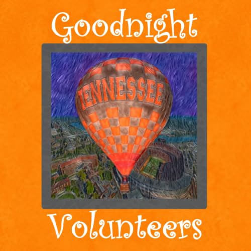 Image of Goodnight Volunteers: Tennessee Bedtime Story