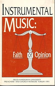 Paperback Instrumental Music: Faith or Opinion Book