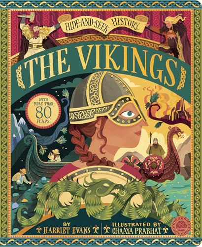 Hide and Seek History: The Vikings: With More Than 80 Flaps!