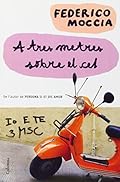 A tres metres sobre el cel (Clàssica)