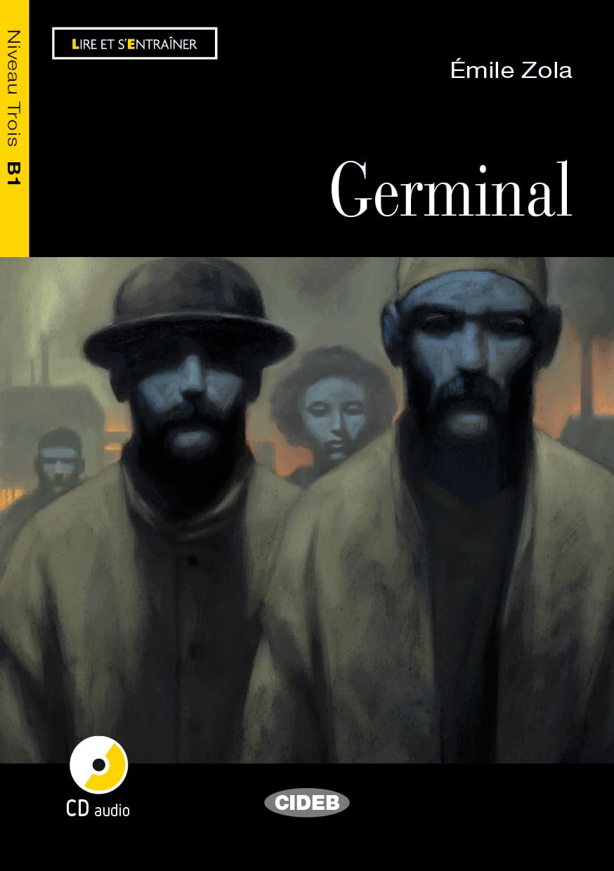 Lire et s'entrainer: Germinal + CD + App + DeA LINK