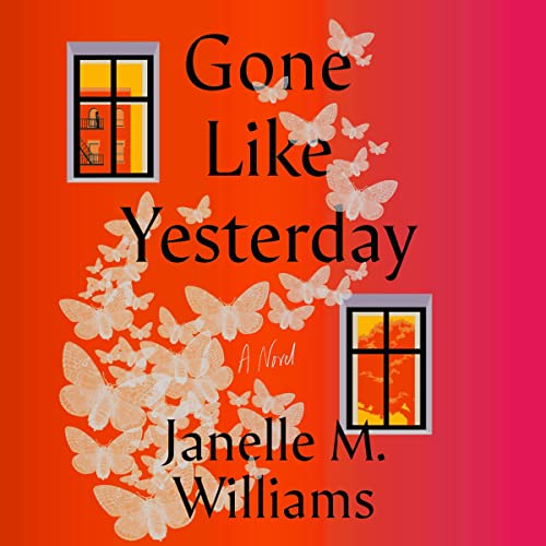 Gone Like Yesterday by Janelle M. Williams episode artwork