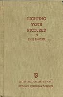 Lighting your pictures, B0007EPFDQ Book Cover