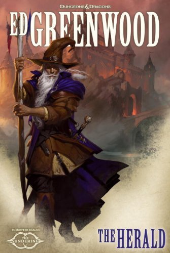 The Herald: The Sundering: Book VI (Forgotten Realms: The Sundering) by Ed Greenwood (2014) Hardcover