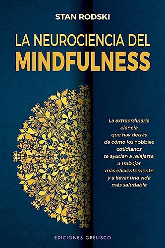 La neurociencia del Mindfulness (Digitales)