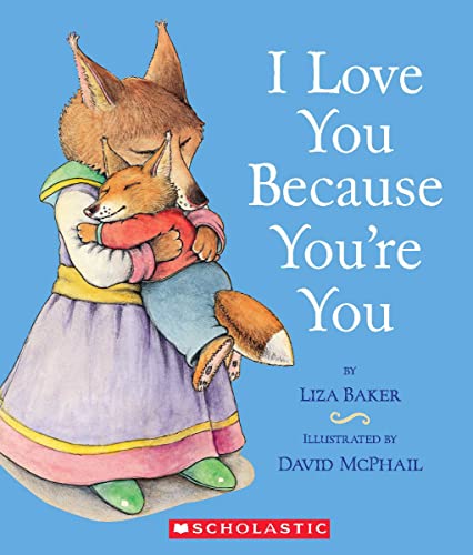 Image of I Love You Because You're You