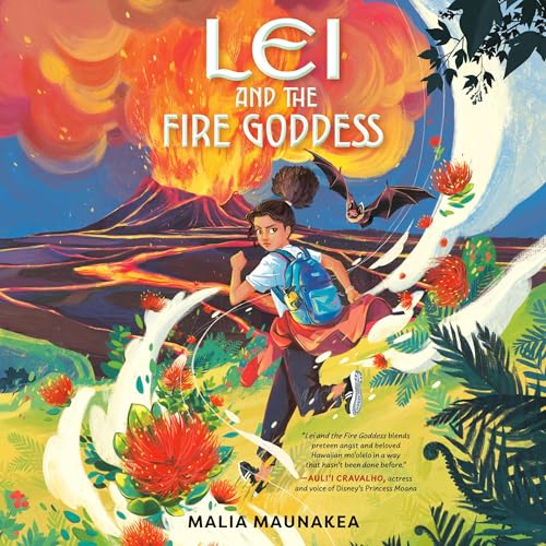 Malia Maunakea - Lei and the Fire Goddess episode artwork