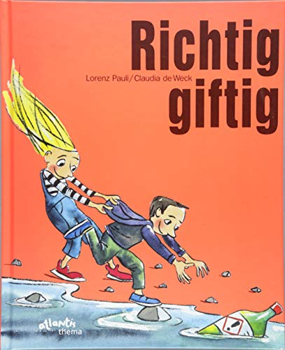 Richtig giftig Richtig giftig