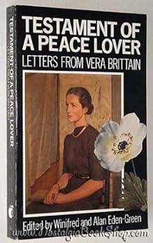 TESTAMENT OF A PEACE LOVER: LETTERS