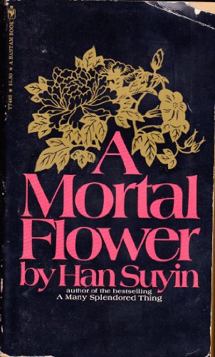 A MORTAL FLOWER B000PGJZSW Book Cover
