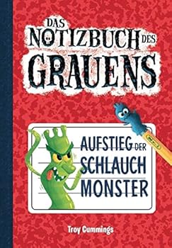 Notizbuch des Grauens Band 01 - Aufstieg der Schlauchmonster