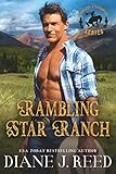 Rambling Star Ranch (Starlight & Sagebrush Series Book 1)