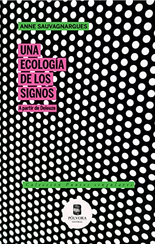 Una ecología de los signos décoder les théories du sens et de la communication