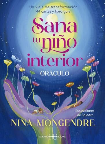 Sana tu niño interior Oráculo.: Un viaje de transformación. 44 cartas y libro guía (ADIVINACION-TAROT-JUEGOS)