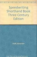 Speedwriting Shorthand Book Three Century Edition B004122QEQ Book Cover