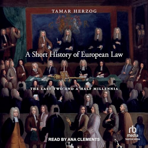 A Short History of European Law by Tamar Herzog episode artwork