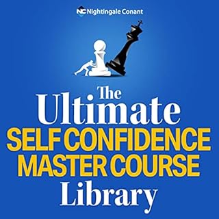 Page de couverture de The Ultimate Self Confidence Master Course Library
