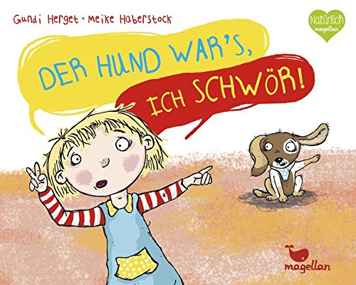 Der Hund war's, ich schwör! Der Hund war's, ich schwör!