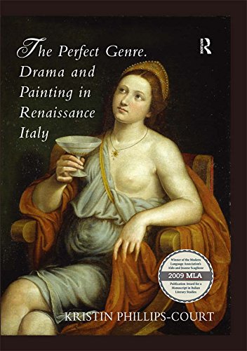 The Perfect Genre. Drama and Painting in Renaissance Italy      1st Edition, Kindle Edition