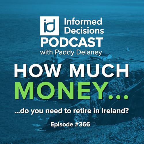 How Much Money Do You Need to Retire in Ireland?